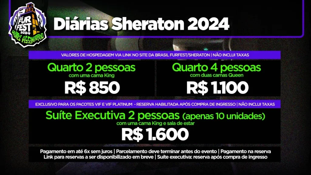 Valores das diárias dos Quartos do Sheraton para a BFF 2024. Eu fui injusto
